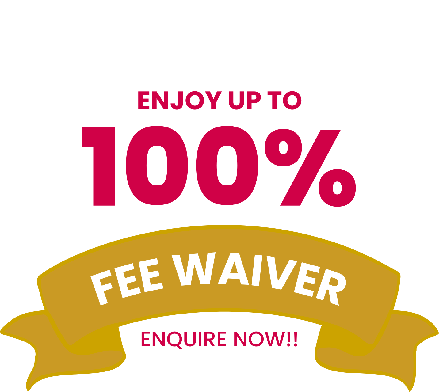 fee waiver up to 100%